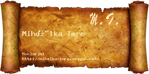 Mihálka Imre névjegykártya